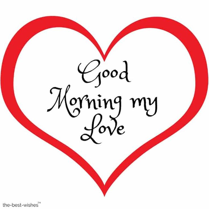 Good Morning my Love