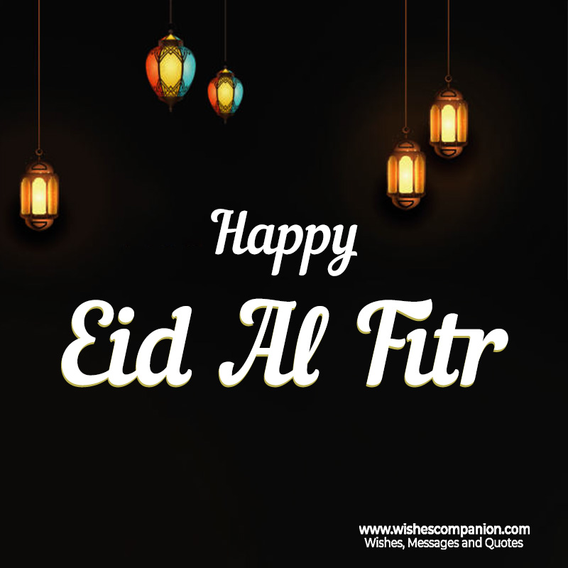 Happy Eid Al Fitr Images and Beautiful wishes