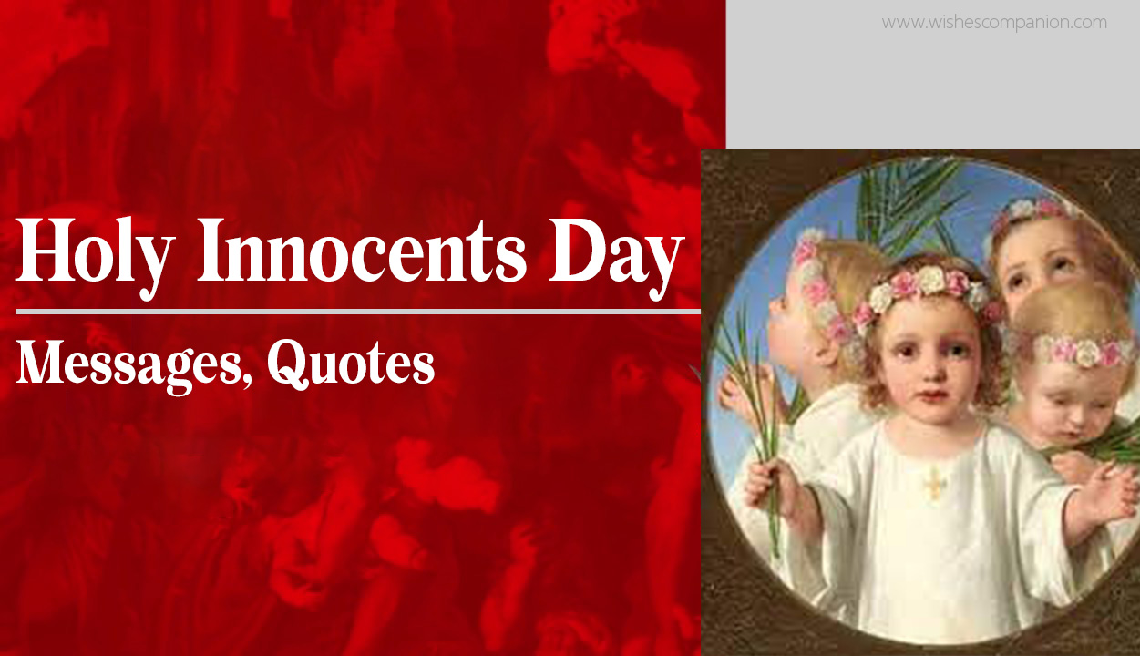 50+ Holy Innocents Day Messages, Quotes