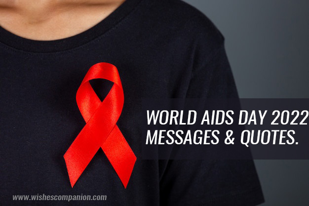 50+ World AIDS Day 2022 Messages & Quotes