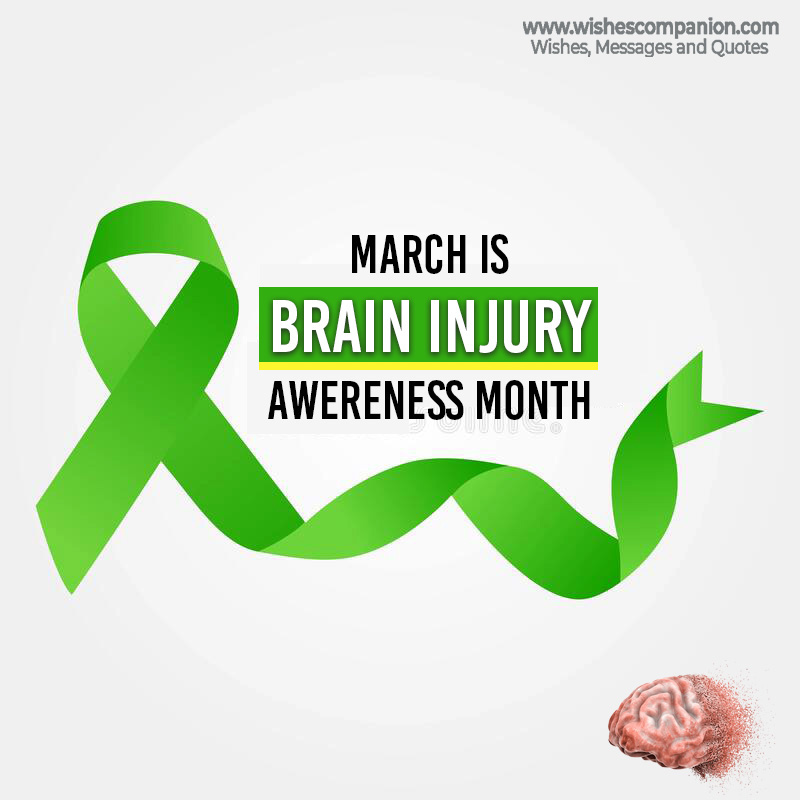 Brain Injury Awareness Month Wishes and Messages