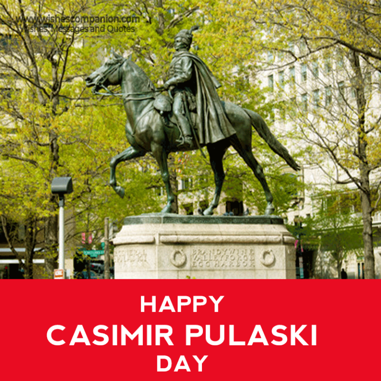 Casimir Pulaski Day Messages, Wishes, Quotes, And Images