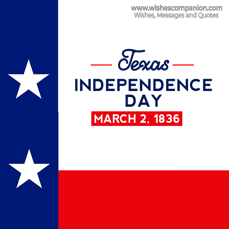 Texas Independence Day Wishes, Messages, Quotes and Images