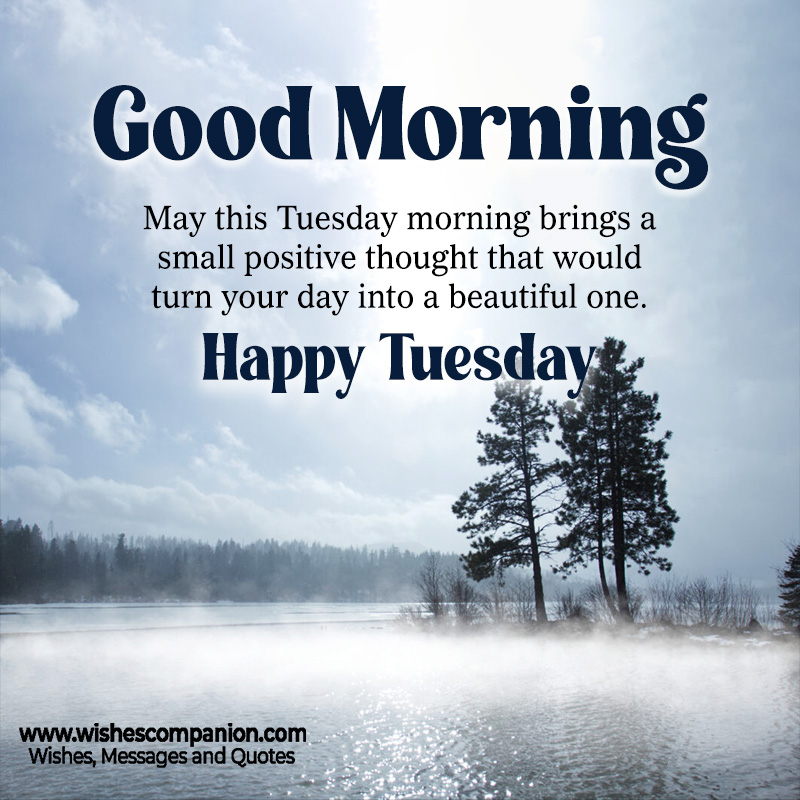 Good morning Tuesday Blessings