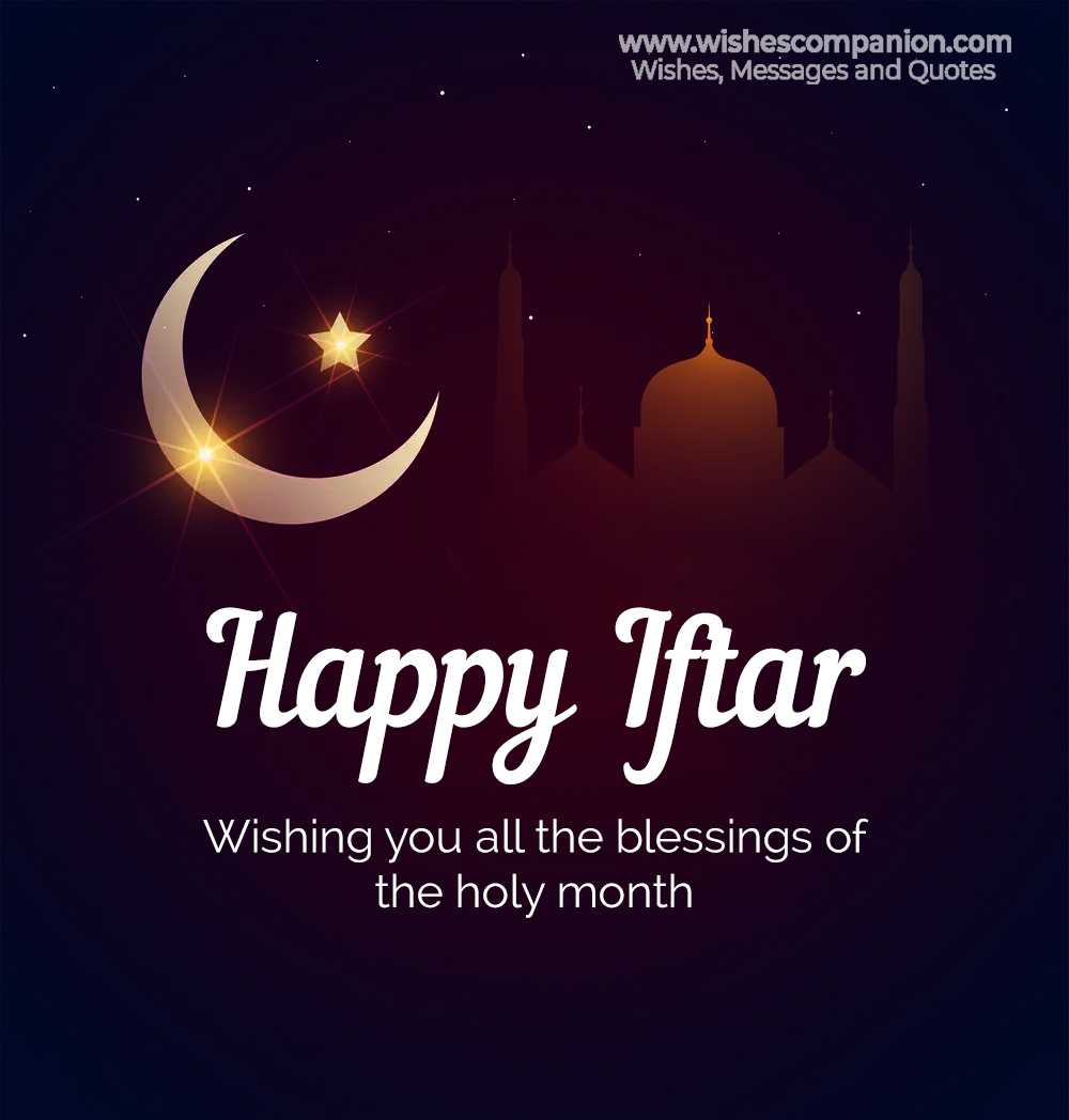 Iftar Mubarak Wishes, Messages and Images