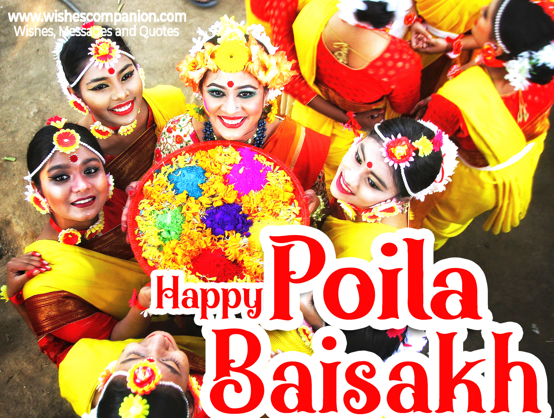 Wishing you a blessed and prosperous Bengali New Year. Stay happy always.