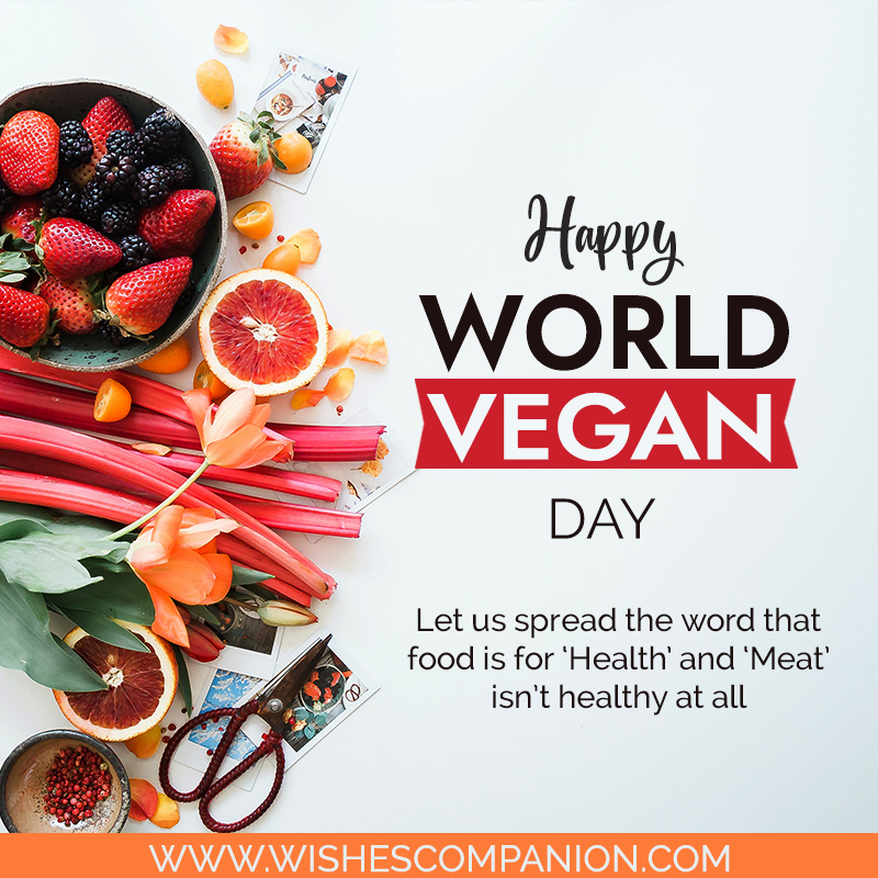 World Vegan Day Wishes, Messages and Quotes Wishes Companion