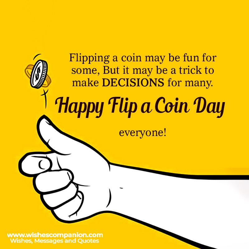 Flip a Coin Day Messages and Quotes