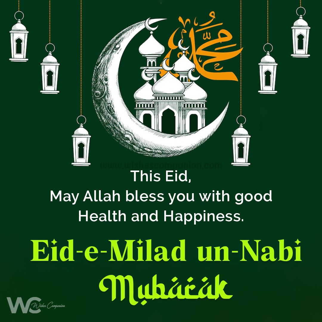 Happy Eid-e-Milad-un-Nabi Mubarak Wishes, Messages and Quotes