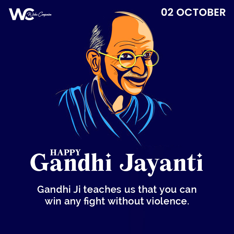 Best Gandhi Jayanti Wishes, Messages and Quotes